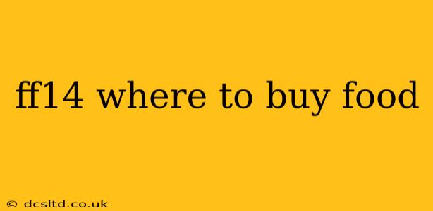 ff14 where to buy food