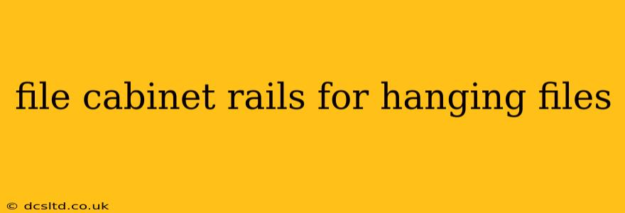 file cabinet rails for hanging files