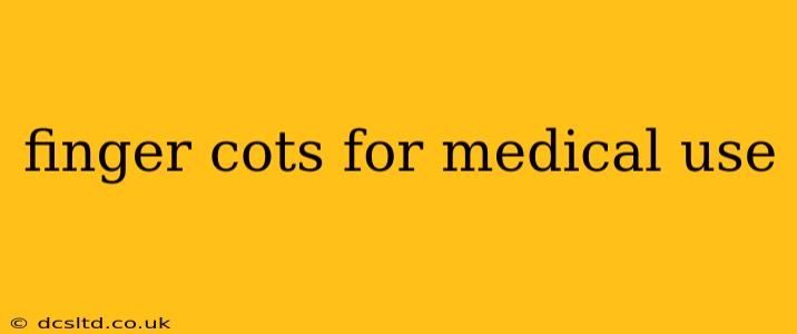 finger cots for medical use