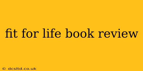 fit for life book review