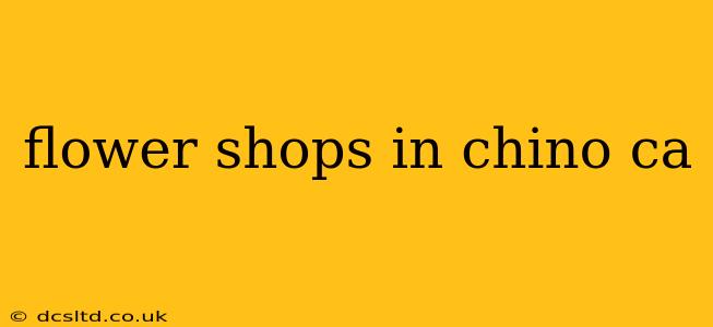 flower shops in chino ca
