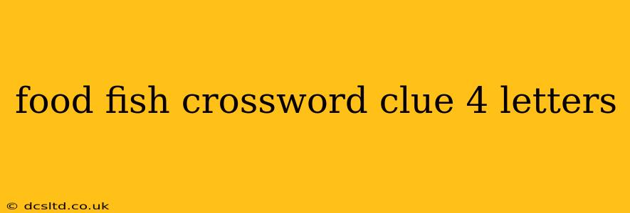 food fish crossword clue 4 letters
