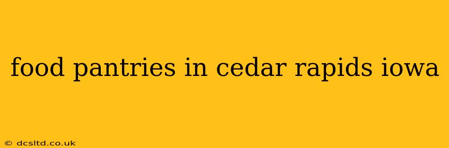food pantries in cedar rapids iowa
