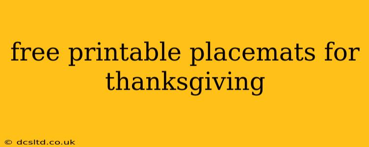 free printable placemats for thanksgiving