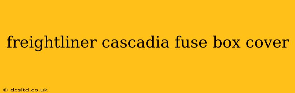 freightliner cascadia fuse box cover