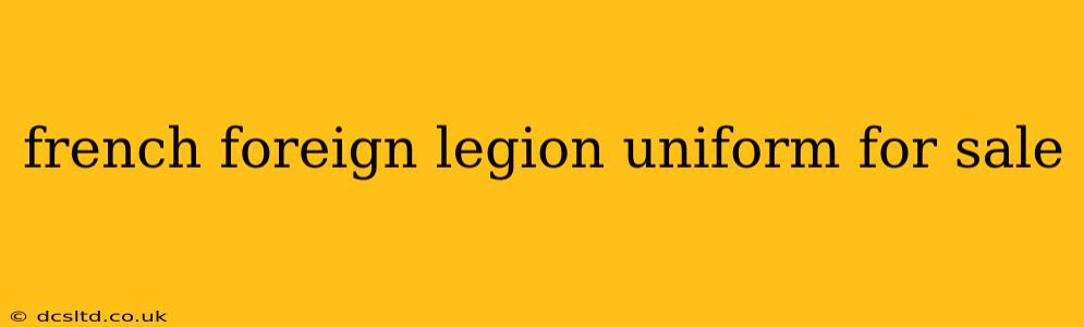 french foreign legion uniform for sale