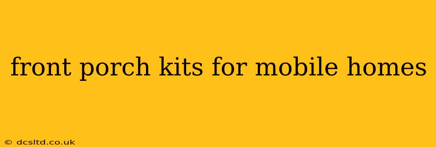 front porch kits for mobile homes