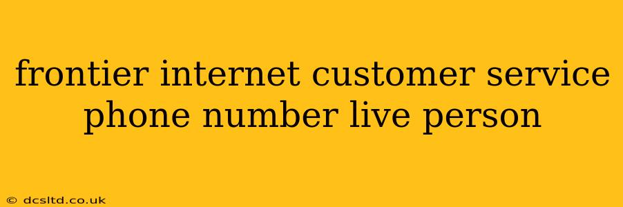 frontier internet customer service phone number live person