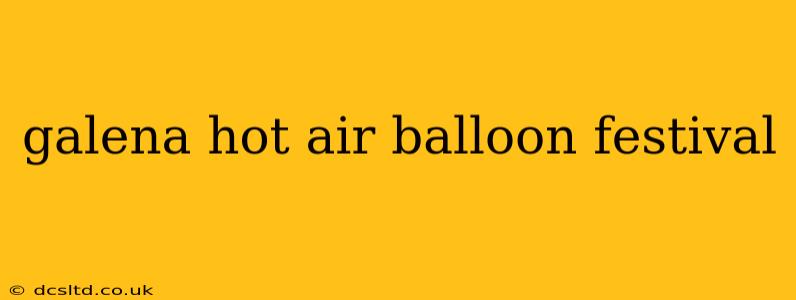 galena hot air balloon festival