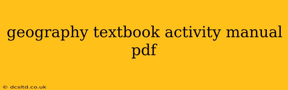 geography textbook activity manual pdf