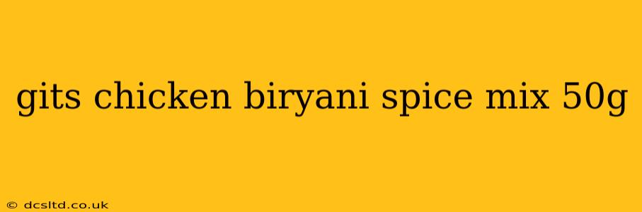 gits chicken biryani spice mix 50g