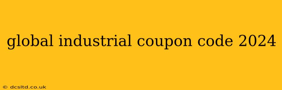 global industrial coupon code 2024