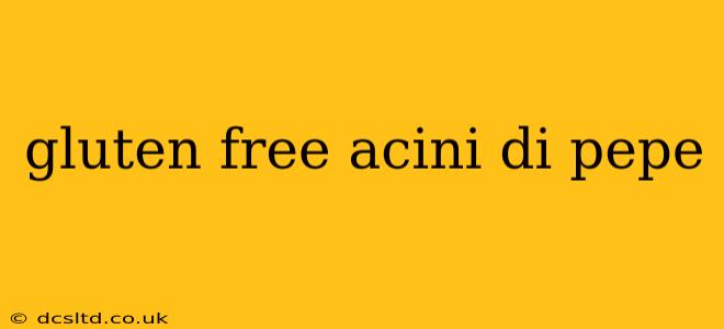 gluten free acini di pepe