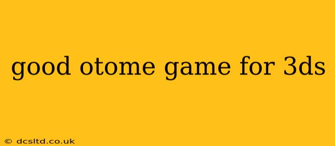 good otome game for 3ds