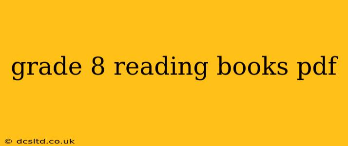 grade 8 reading books pdf