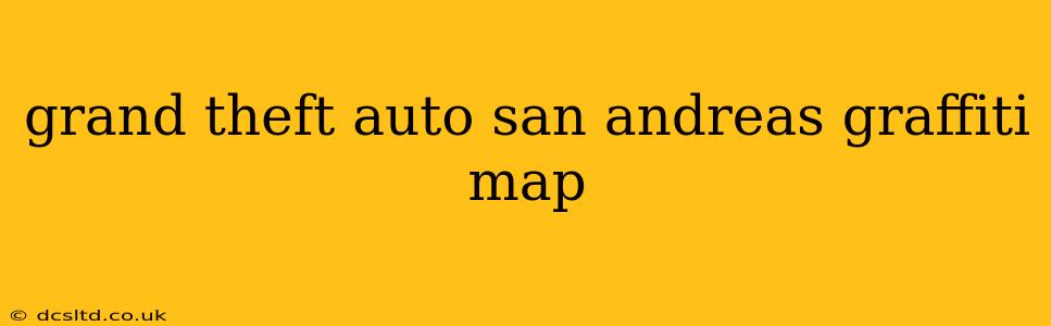 grand theft auto san andreas graffiti map