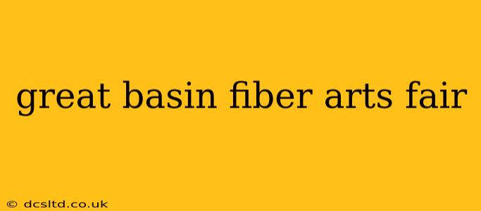 great basin fiber arts fair