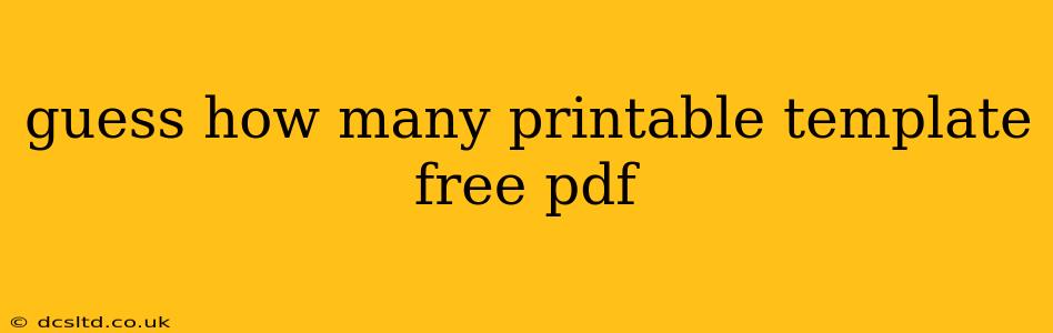 guess how many printable template free pdf