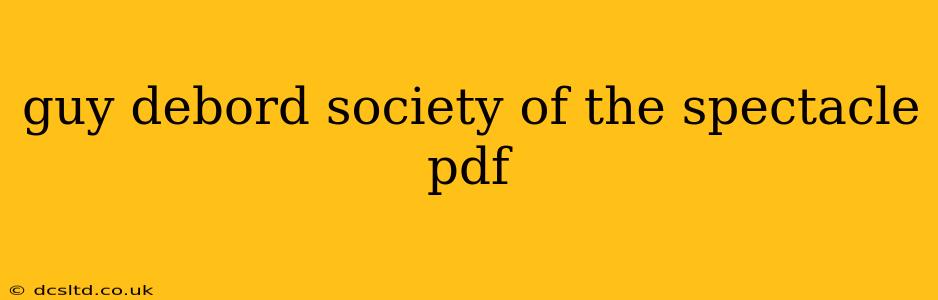 guy debord society of the spectacle pdf