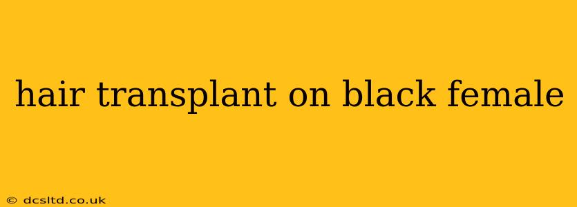 hair transplant on black female