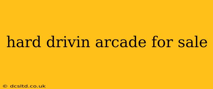 hard drivin arcade for sale