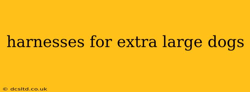 harnesses for extra large dogs