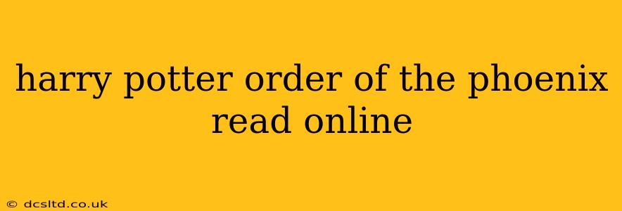 harry potter order of the phoenix read online