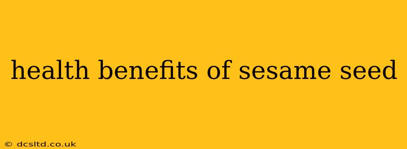 health benefits of sesame seed