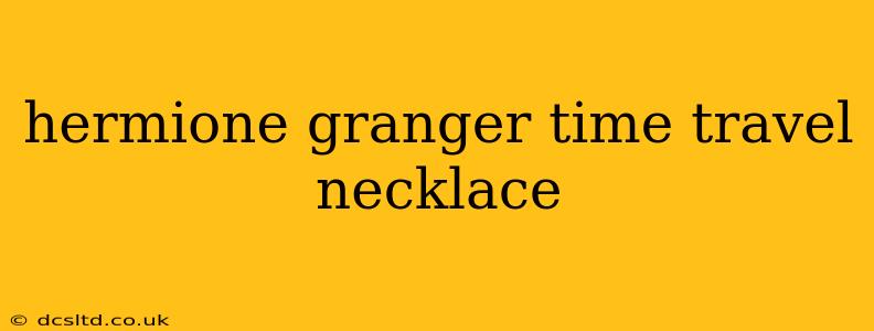 hermione granger time travel necklace