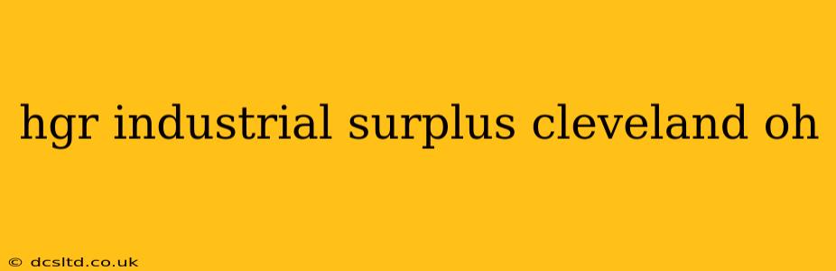 hgr industrial surplus cleveland oh
