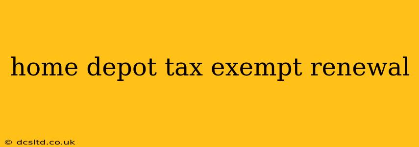 home depot tax exempt renewal