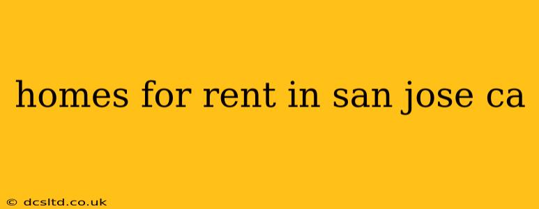 homes for rent in san jose ca