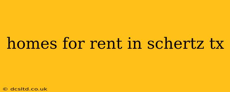 homes for rent in schertz tx