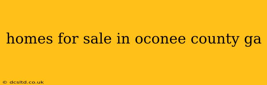 homes for sale in oconee county ga