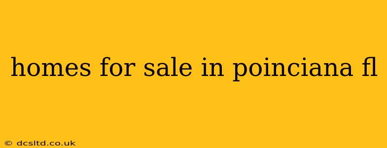 homes for sale in poinciana fl