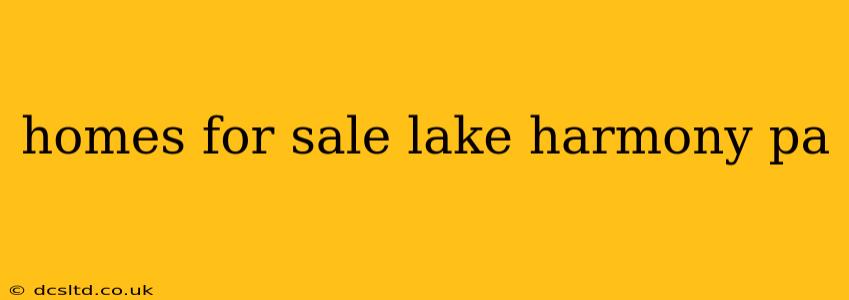 homes for sale lake harmony pa