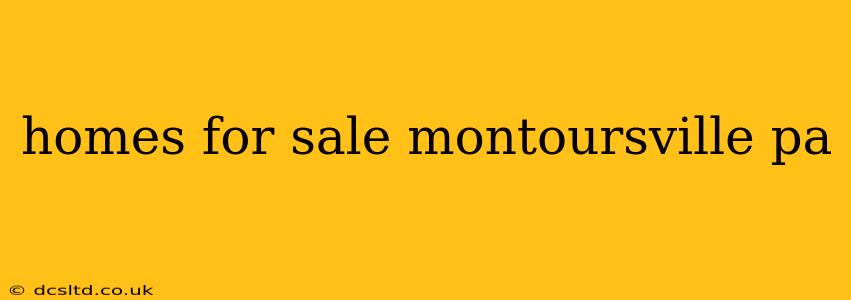 homes for sale montoursville pa