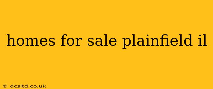 homes for sale plainfield il