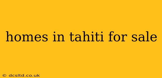 homes in tahiti for sale