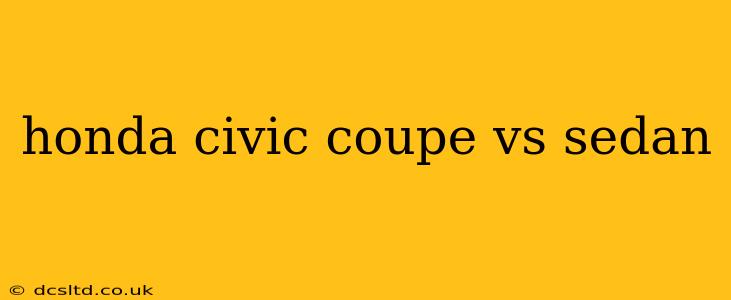 honda civic coupe vs sedan