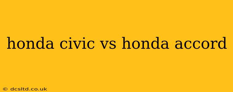 honda civic vs honda accord