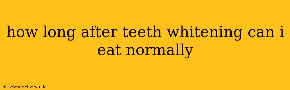 how long after teeth whitening can i eat normally