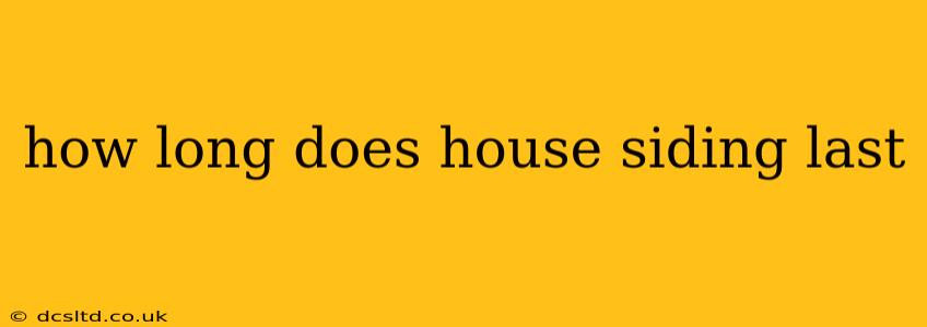 how long does house siding last