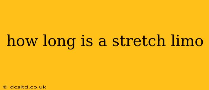 how long is a stretch limo