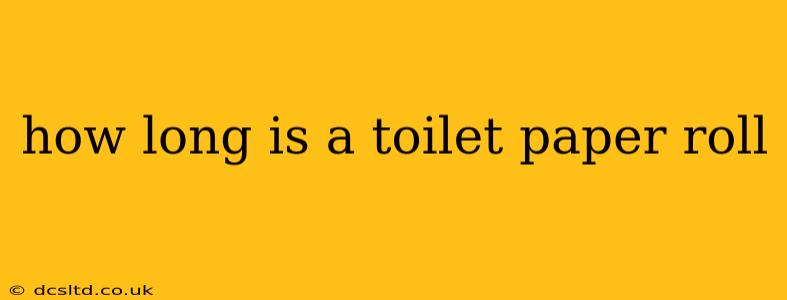 how long is a toilet paper roll