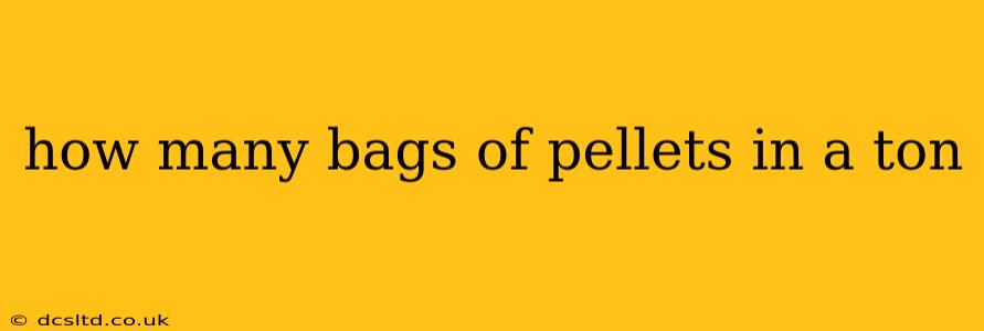 how many bags of pellets in a ton