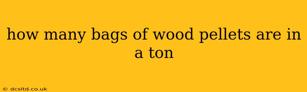 how many bags of wood pellets are in a ton
