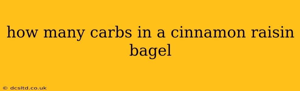 how many carbs in a cinnamon raisin bagel