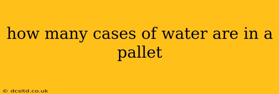 how many cases of water are in a pallet