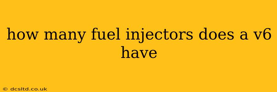 how many fuel injectors does a v6 have
